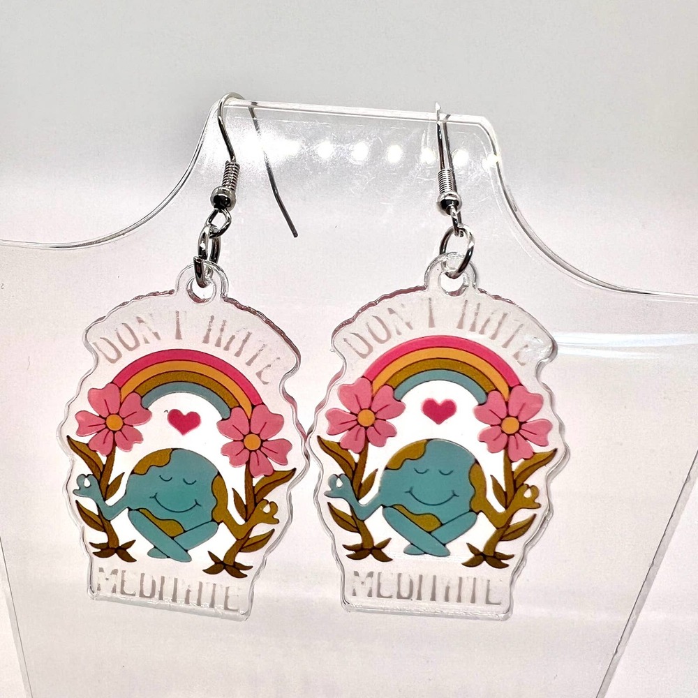“Don’t Hate, Meditate” Earrings - BoHo Earrings - Love Earrings - Hippie Earring